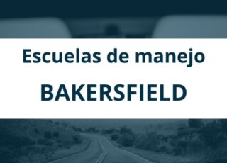 Escuelas de manejo en Bakersfield