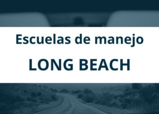 Escuelas de manejo en Long Beach