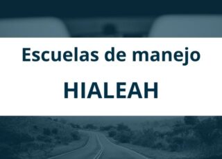 Escuelas de manejo en Hialeah
