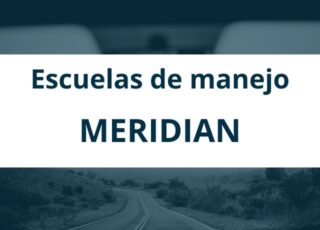 Escuelas de manejo en Meridian