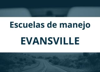 Escuelas de manejo en Evansville