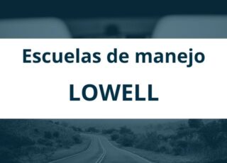 Escuelas de manejo en Lowell