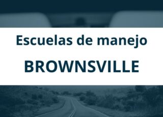 Escuelas de manejo en Brownsville