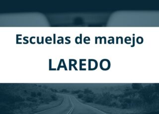 Escuelas de manejo en Laredo